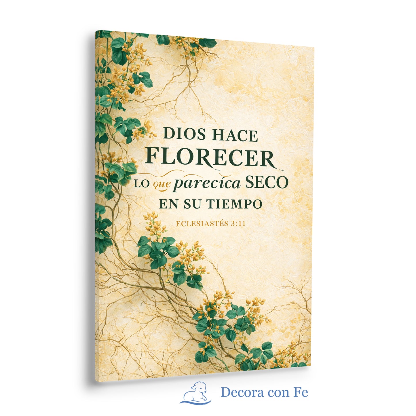 Dios Hace Florecer Lo Seco - Cuadro Cristiano - Variante 4