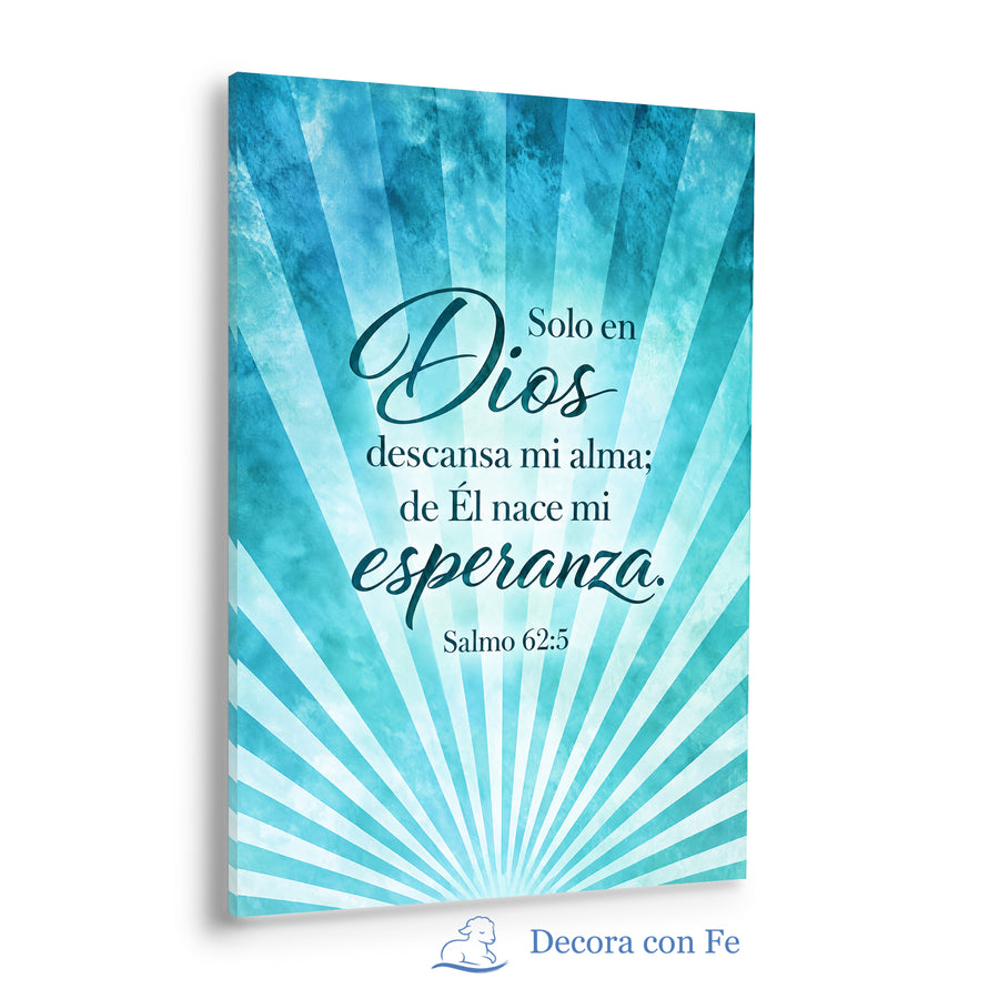 Solo en Dios Descansa Mi Alma - Arte Cristiano