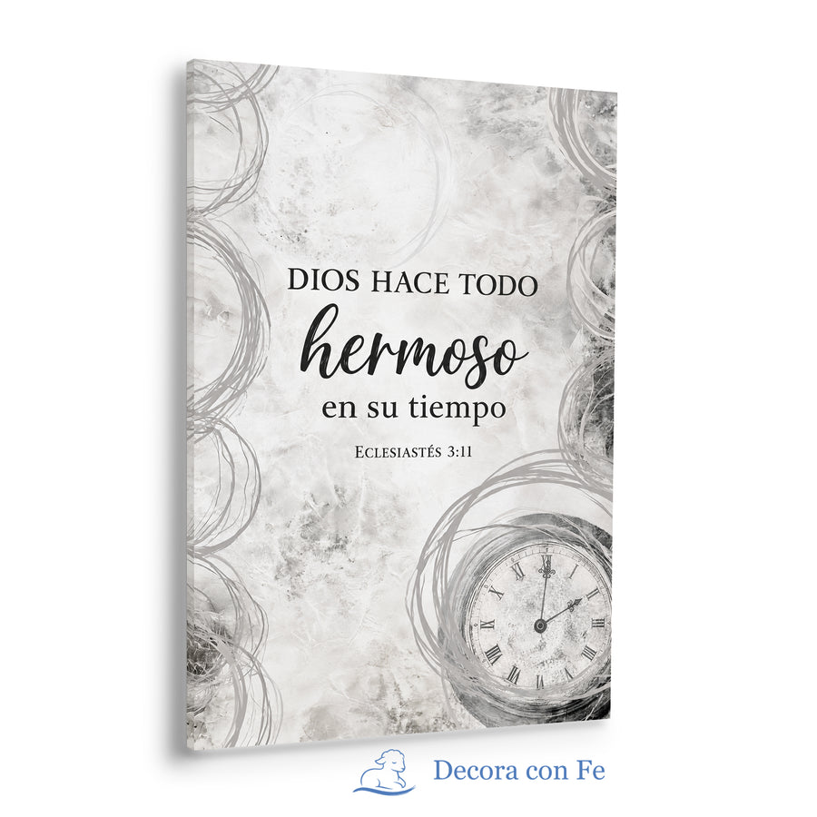 Dios Hace Todo Hermoso en Su Tiempo
