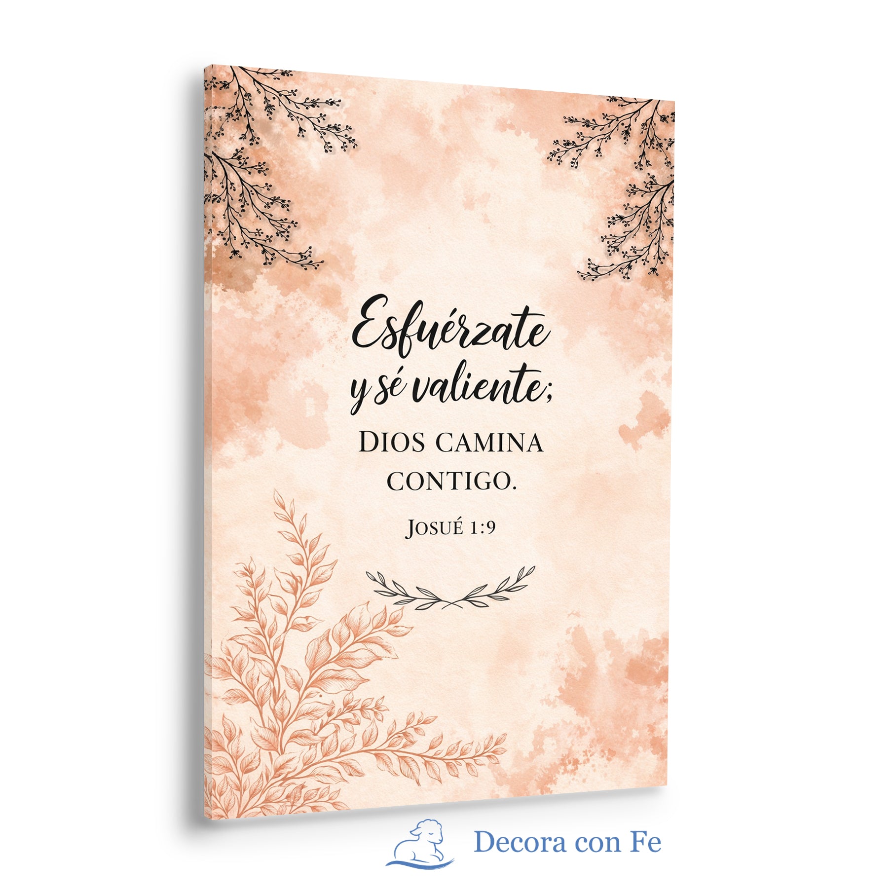 Esfuérzate y Sé Valiente - Cuadro Cristiano Josué 1:9