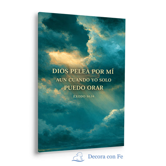 Dios Pelea Por Mí - Cuadro Cristiano - Variante 3