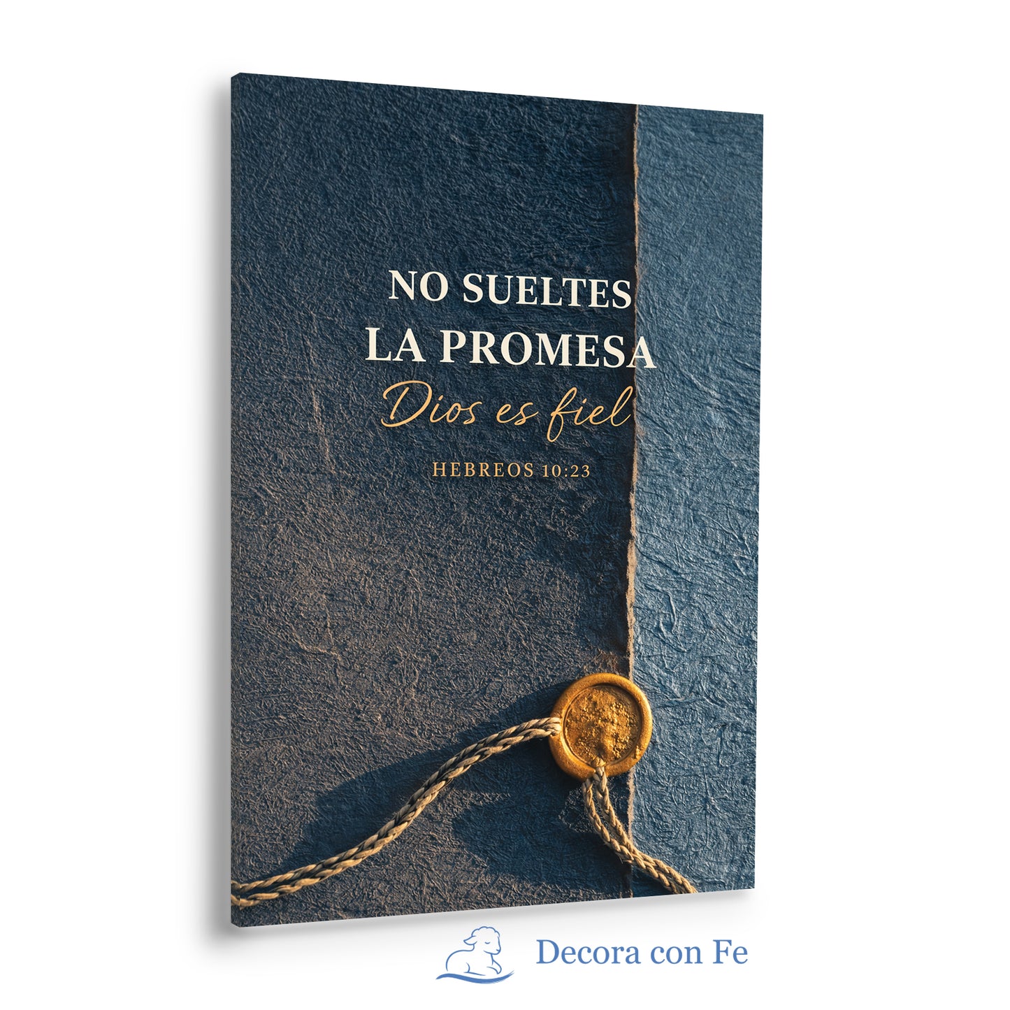 No Sueltes La Promesa - Cuadro Cristiano - Variante 3